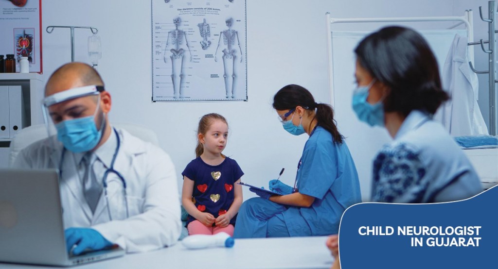 Child Neurologist in Gujarat