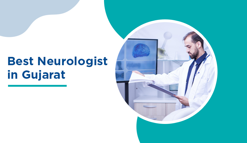 Best Neurologist in Gujarat